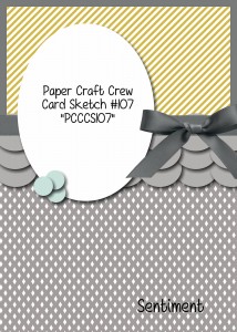 Card Sketch #107 for Paper Craft Crew Card Sketch #stampinup #papercraftcrew #cardchallenge
