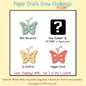 Welcome to the Paper Craft Crew Color Challenge 198. Play along at www.papercraftcrew.com #papercraftcrew #colorchallenge