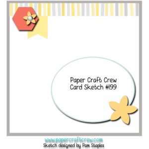 Welcome to the Paper Craft Crew Color Challenge 199. Play along at www.papercraftcrew.com #papercraftcrew #sketch